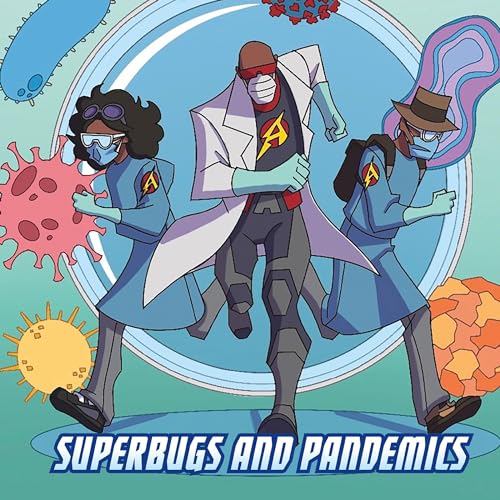 Cover of Superbugs and Pandemics