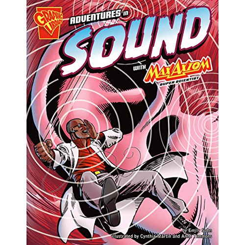 Cover of Adventures in Sound with Max Axiom, Super Scientist