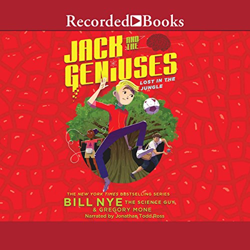 Cover of Jack and the Geniuses: Lost in the Jungle