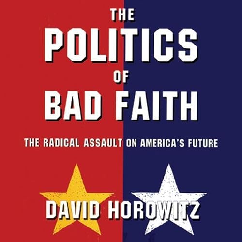 Cover of The Politics of Bad Faith