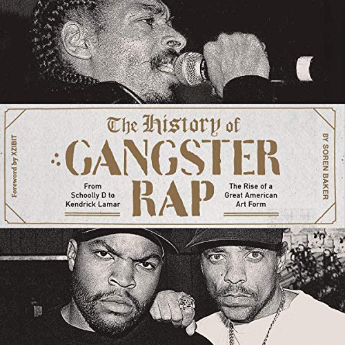 Cover of The History of Gangster Rap