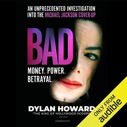 Cover of Bad: An Unprecedented Investigation into the Michael Jackson Cover-Up