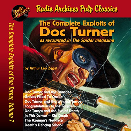 Cover of The Complete Exploits of Doc Turner, Volume 7