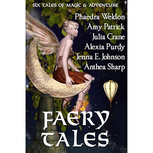 Cover of Faery Tales: Six Novellas of Magic and Adventure