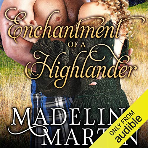 Cover of Enchantment of a Highlander