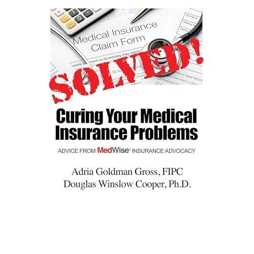 Cover of Solved! Curing Your Medical Insurance Problems