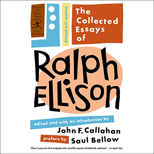 Cover of The Collected Essays of Ralph Ellison