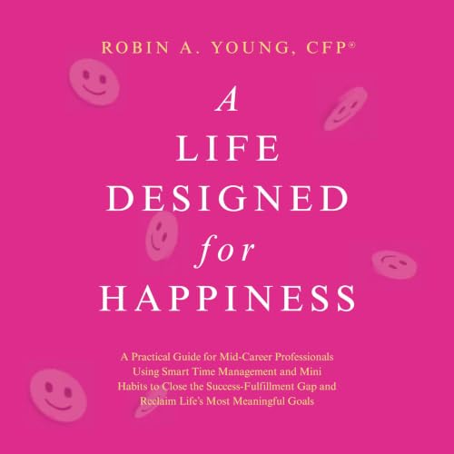 Cover of A Life Designed For Happiness