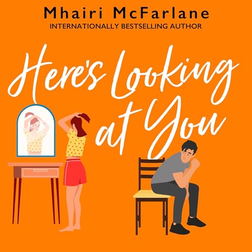 Cover of Here’s Looking At You