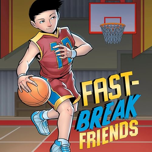 Cover of Fast-Break Friends