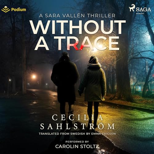 Cover of Without a Trace: A Sara Vallén Thriller