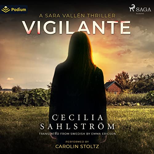 Cover of Vigilante: A Sara Vallén Thriller