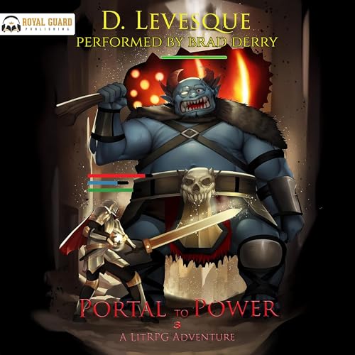 Cover of Portal to Power Book 3: A LitRPG Adventure