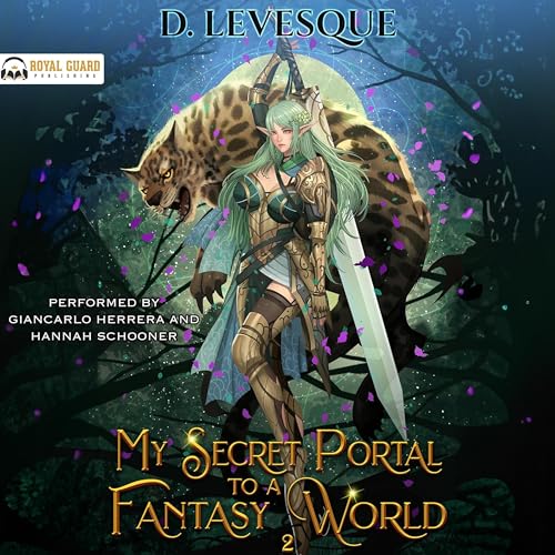 Cover of My Secret Portal to a Fantasy World: Book 2