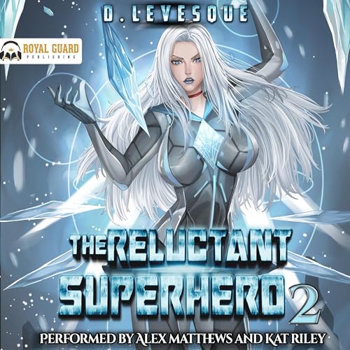 Cover of The Reluctant Superhero 2