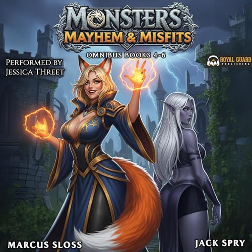 Cover of Monsters Mayhem & Misfits Omnibus: Books 4-6