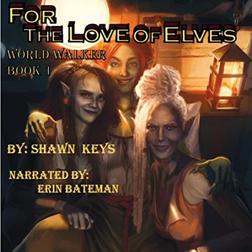 Cover of For the Love of Elves