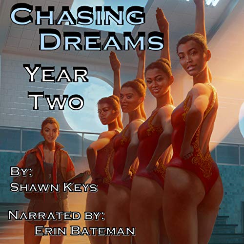 Cover of Chasing Dreams, Year Two