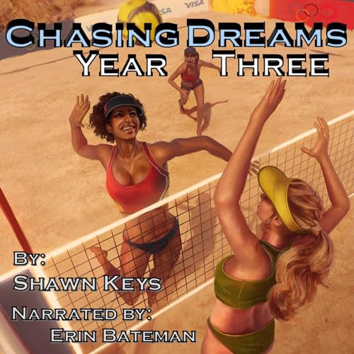 Cover of Chasing Dreams, Year Three