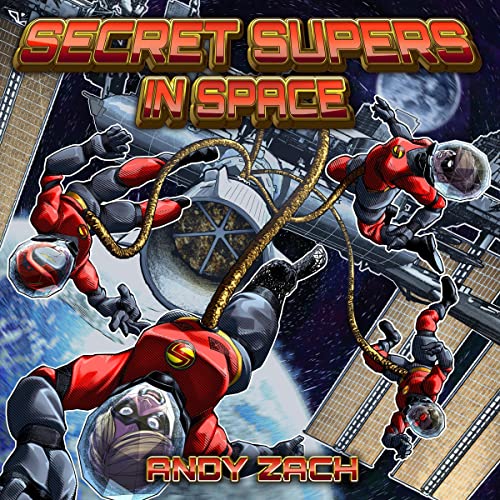 Cover of Secret Supers in Space