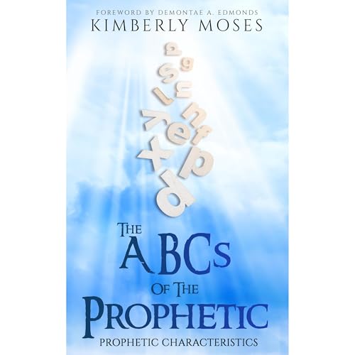 Cover of The ABCs Of The Prophetic