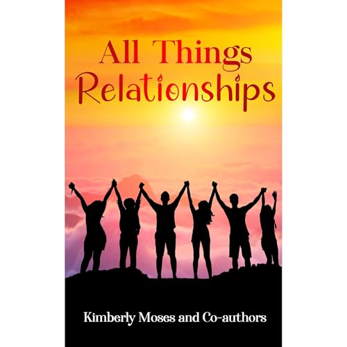 Cover of All Things Relationships
