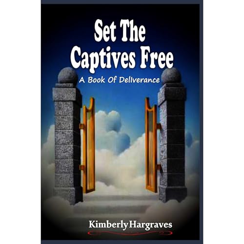 Cover of Set The Captives Free
