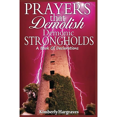Cover of Prayers That Demolish Demonic Strongholds