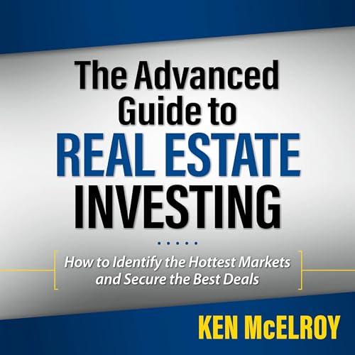 Cover of The Advanced Guide to Real Estate Investing