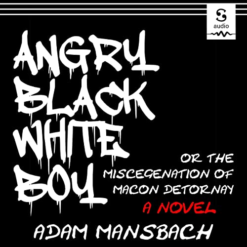 Cover of Angry Black White Boy