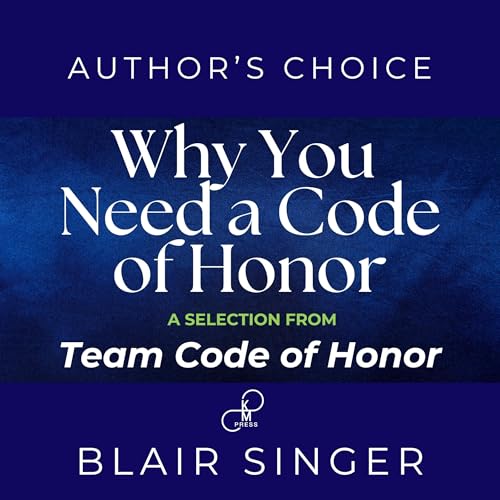 Cover of Why Do You Need a Code of Honor?