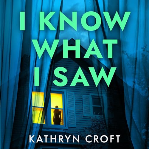 Cover of I Know What I Saw