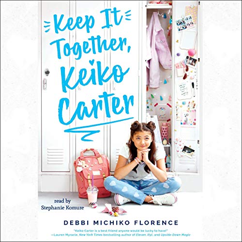 Cover of Keep It Together, Keiko Carter