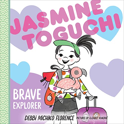 Cover of Jasmine Toguchi, Brave Explorer