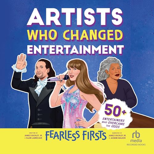 Cover of Fearless Firsts: Artists Who Changed Entertainment