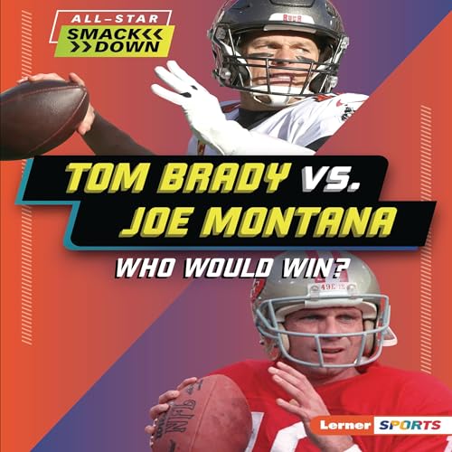Cover of Tom Brady vs. Joe Montana