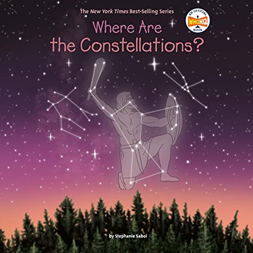 Cover of Where Are the Constellations?