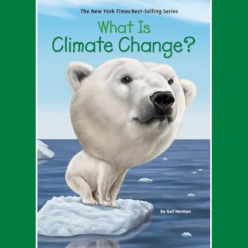 Cover of What is Climate Change?