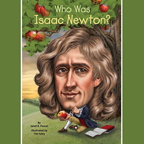 Cover of Who Was Isaac Newton?