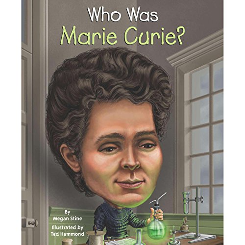 Cover of Who Was Marie Curie?
