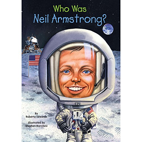 Cover of Who Was Neil Armstrong?