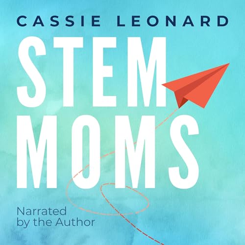Cover of STEM Moms