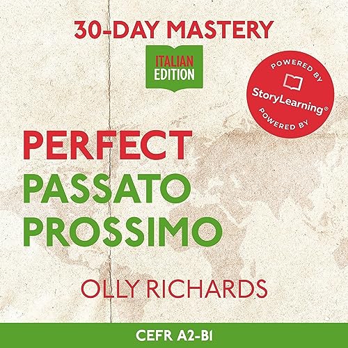 Cover of 30-Day Mastery: Perfect Passato Prossimo