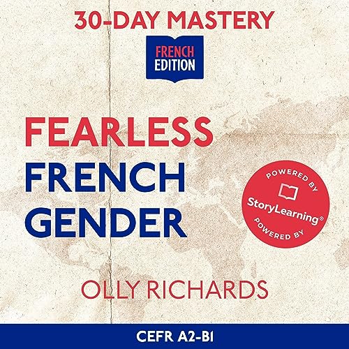 Cover of 30-Day Mastery: Fearless French Gender