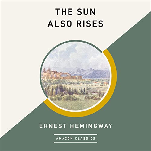Cover of The Sun Also Rises (AmazonClassics Edition)