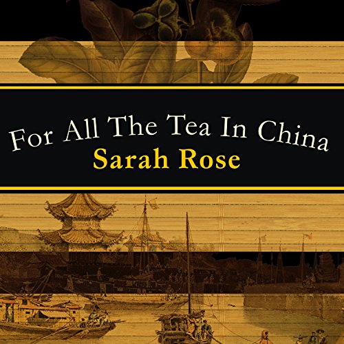 Cover of For All the Tea in China