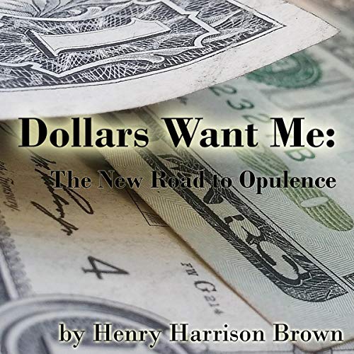 Cover of Dollars Want Me