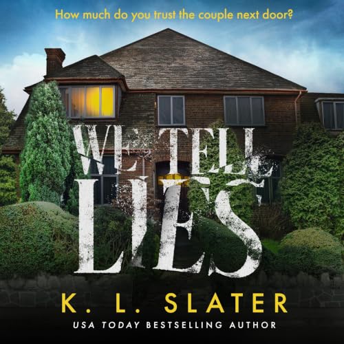 Cover of We Tell Lies