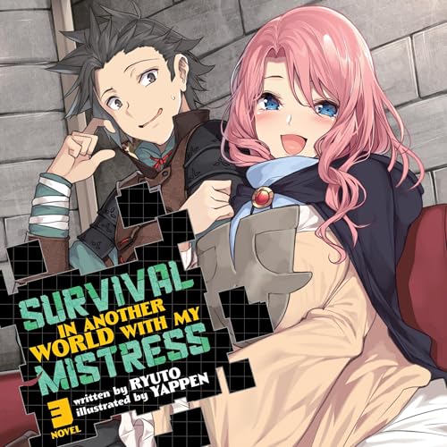 Cover of Survival in Another World with My Mistress!, Vol. 3