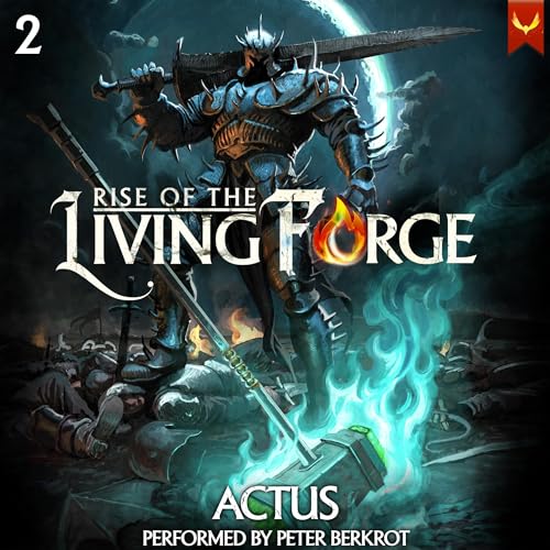 Cover of Rise of the Living Forge 2